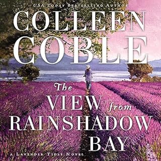 The View from Rainshadow Bay Audiobook By Colleen Coble cover art