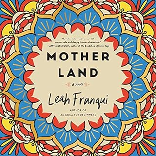 Mother Land Audiobook By Leah Franqui cover art