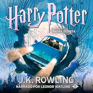 Harry Potter y la cámara secreta Audiobook By J.K. Rowling, Adolfo Muñoz García, Alicia Dellepiane, Niev