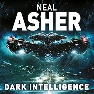 Dark Intelligence Audiolibro Por Neal Asher arte de portada