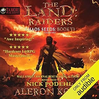 The Land: Raiders: A LitRPG Saga Audiobook By Aleron Kong cover art