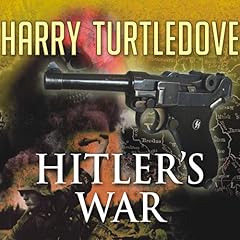 Hitler's War Audiolibro Por Harry Turtledove arte de portada