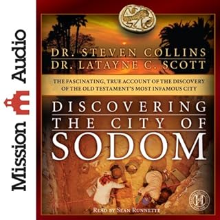 Discovering the City of Sodom Audiobook By Dr Steven Collins, Dr. Latayne C. Scott cover art