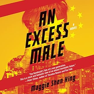 An Excess Male Audiobook By Maggie Shen King cover art