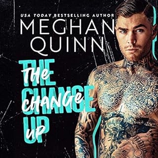 The Change Up Audiobook By Meghan Quinn cover art