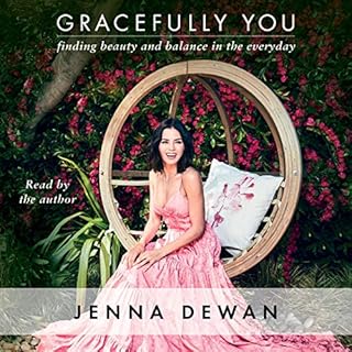 Gracefully You Audiobook By Jenna Dewan cover art