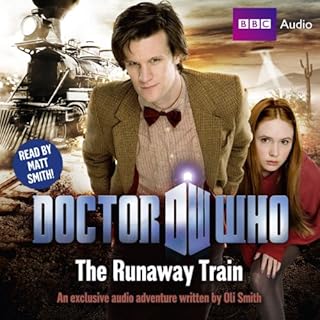 Doctor Who: The Runaway Train Audiobook By Oli Smith cover art