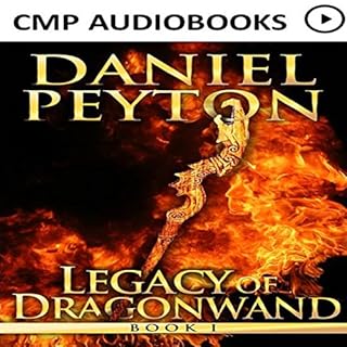 The Legacy of Dragonwand Audiolibro Por Daniel Peyton arte de portada