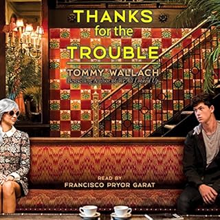 Thanks for the Trouble Audiobook By Tommy Wallach cover art