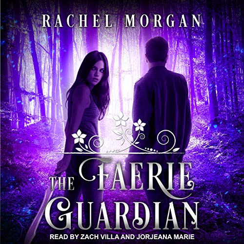 The Faerie Guardian Audiobook By Rachel Morgan cover art