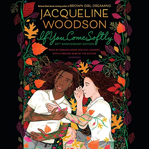 If You Come Softly Audiobook By Jacqueline Woodson cover art