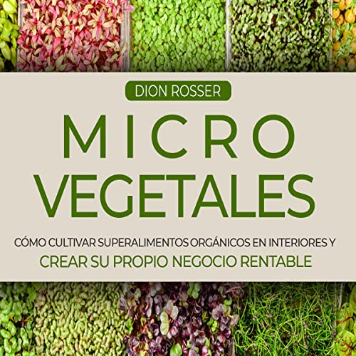 Microvegetales [Microgreens] Audiolivro Por Dion Rosser capa