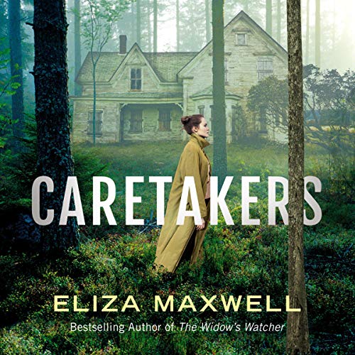 The Caretakers Audiolibro Por Eliza Maxwell arte de portada