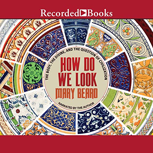 How Do We Look Audiobook By Mary Beard cover art