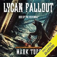 Lycan Fallout Audiobook By Mark Tufo cover art