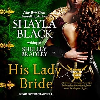 His Lady Bride Audiobook By Shelley Bradley, Shayla Black cover art