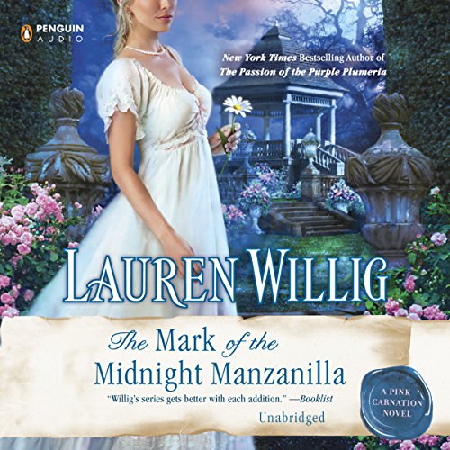 The Mark of the Midnight Manzanilla Audiobook By Lauren Willig cover art