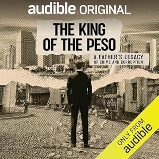 The King of the Peso Audiolibro Por Louise Abbou arte de portada