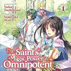 The Saint's Magic Power is Omnipotent, Vol. 1 Titelbild