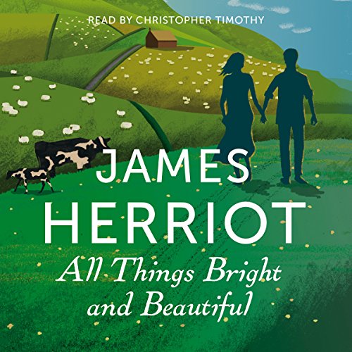 All Things Bright and Beautiful Audiolibro Por James Herriot arte de portada