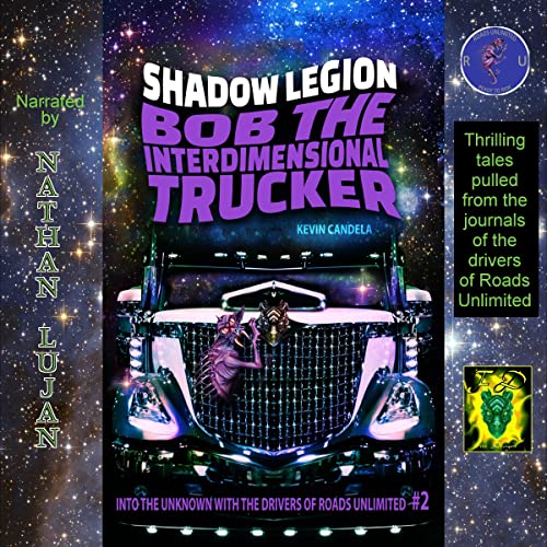 Bob the Interdimensional Trucker cover art