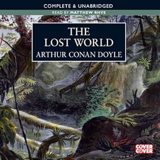 The Lost World Audiobook By Arthur Conan Doyle cover art