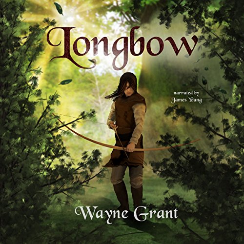 Longbow Audiolibro Por Wayne Grant arte de portada