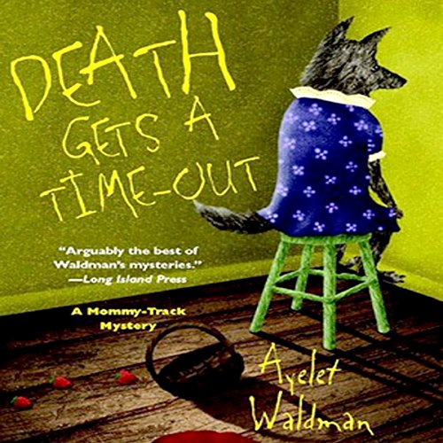 Death Gets a Time-Out Audiolivro Por Ayelet Waldman capa