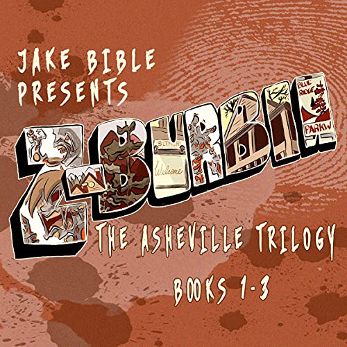 Z-Burbia: The Asheville Trilogy Books 1-3 cover art