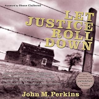 Let Justice Roll Down Audiobook By John M. Perkins, Shane Claiborne - foreword cover art