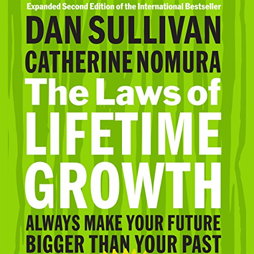 The Laws of Lifetime Growth Audiolibro Por Dan Sullivan, Catherine Nomura arte de portada