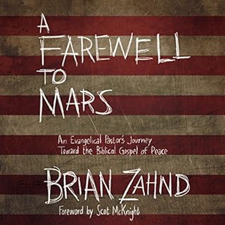 A Farewell to Mars Audiolibro Por Brian Zahnd arte de portada