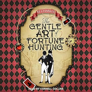 The Gentle Art of Fortune Hunting Audiolibro Por KJ Charles arte de portada