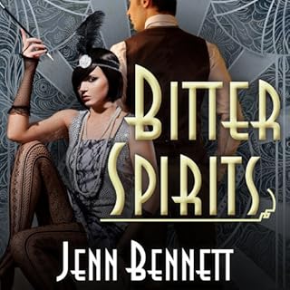 Bitter Spirits Audiolibro Por Jenn Bennett arte de portada