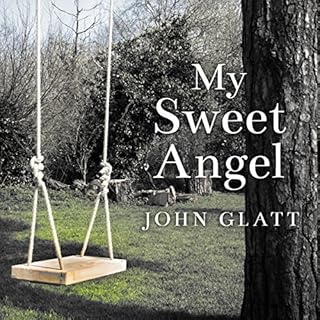 My Sweet Angel Audiolibro Por John Glatt arte de portada