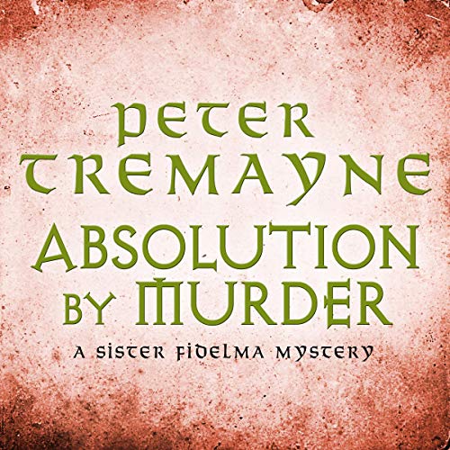 Absolution by Murder Audiolibro Por Peter Tremayne arte de portada