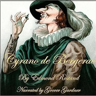 Cyrano de Bergerac Audiobook By Edmond Rostand cover art