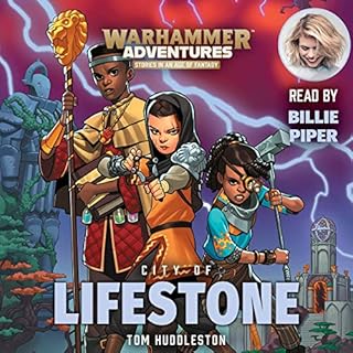 Warhammer Adventures: City of Lifestone Audiolibro Por Tom Huddleston arte de portada