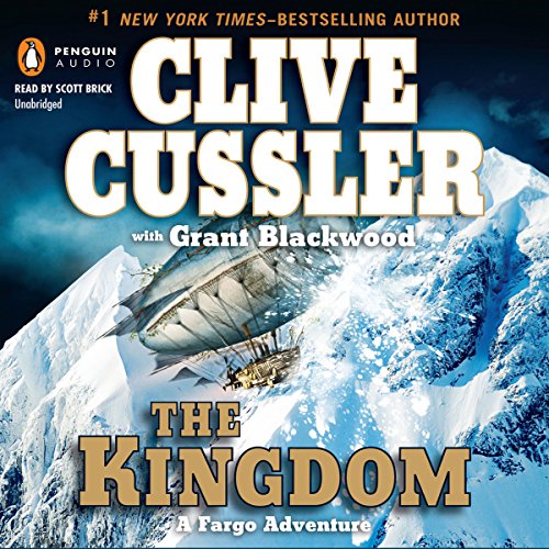 The Kingdom Audiobook By Clive Cussler, Grant Blackwood cover art