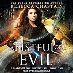 A Fistful of Evil Audiobook By Rebecca Chastain cover art