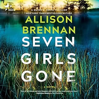 Seven Girls Gone Audiobook By Allison Brennan cover art