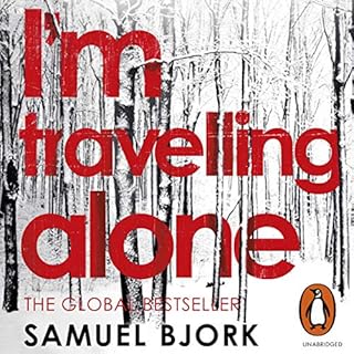 I'm Travelling Alone Audiobook By Samuel Bjork cover art