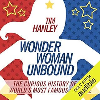 Wonder Woman Unbound Audiolibro Por Tim Hanley arte de portada