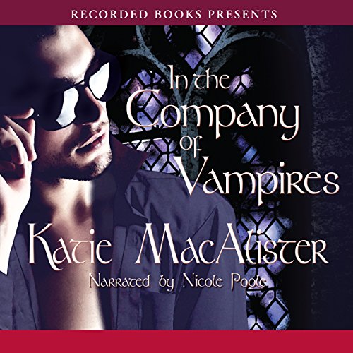 In the Company of Vampires Audiobook By Katie MacAlister cover art