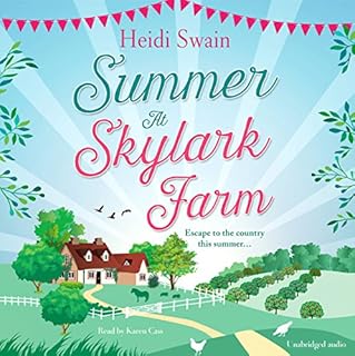 Summer at Skylark Farm Audiobook By Heidi Swain cover art