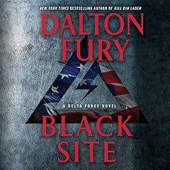 Black Site Audiobook By Dalton Fury cover art