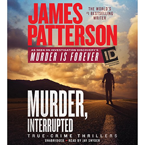 Murder, Interrupted Audiobook By James Patterson cover art