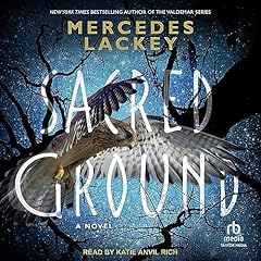 Sacred Ground Audiobook By Mercedes Lackey cover art