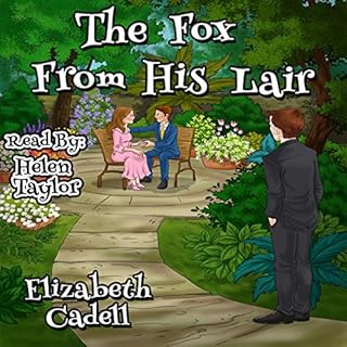 The Fox from His Lair Audiobook By Elizabeth Cadell cover art