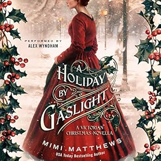 A Holiday by Gaslight Audiobook By Mimi Matthews cover art